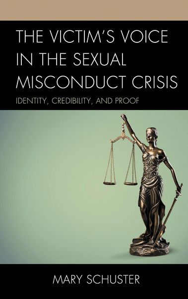 Produktbild: The Victim's Voice in the Sexual Misconduct Crisis