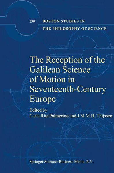Produktbild: The Reception of the Galilean Science of Motion in Seventeenth-Century Europe