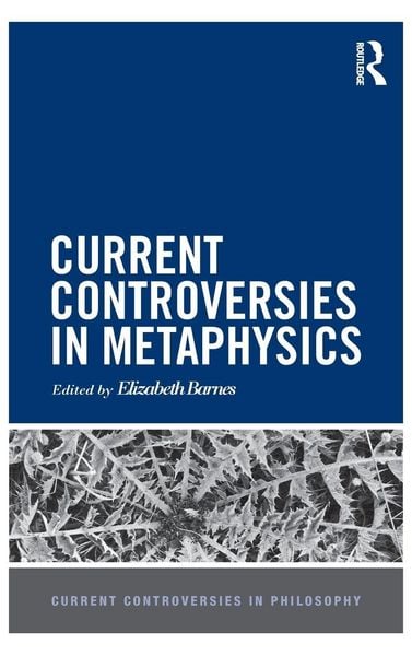Produktbild: Current Controversies in Metaphysics