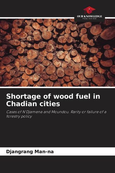 Produktbild: Shortage of wood fuel in Chadian cities