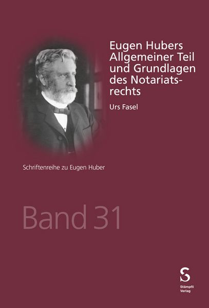Produktbild: Eugen Hubers Allgemeiner Teil und Grundlagen des Notariatsrechts