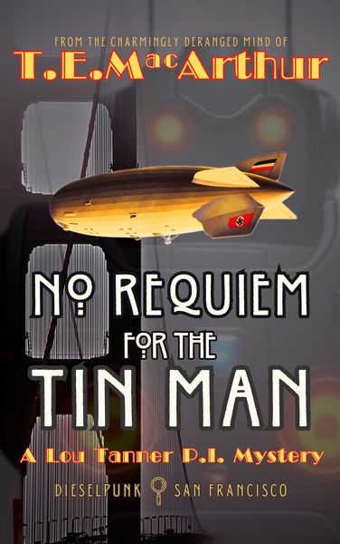 Produktbild: No Requiem for the Tin Man (Lou Tanner, P.I., #2)