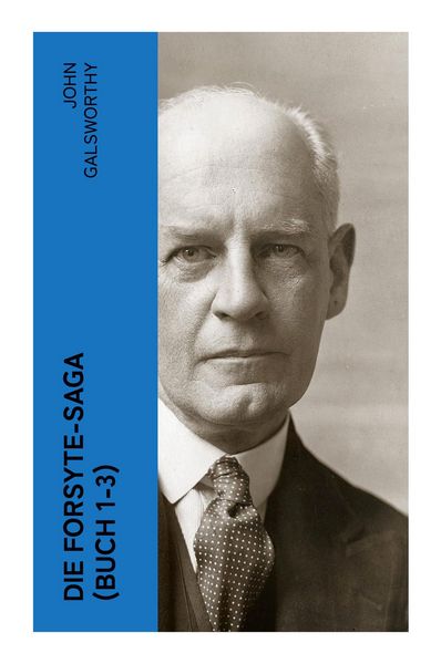 Produktbild: Die Forsyte-Saga (Buch 1-3)