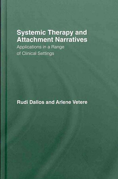 Produktbild: Dallos, R: Systemic Therapy and Attachment Narratives