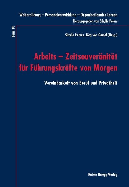 Produktbild: Arbeits - Zeitsouver&auml;nit&auml;t f&uuml;r F&uuml;hrungskr&auml;fte von Morgen
