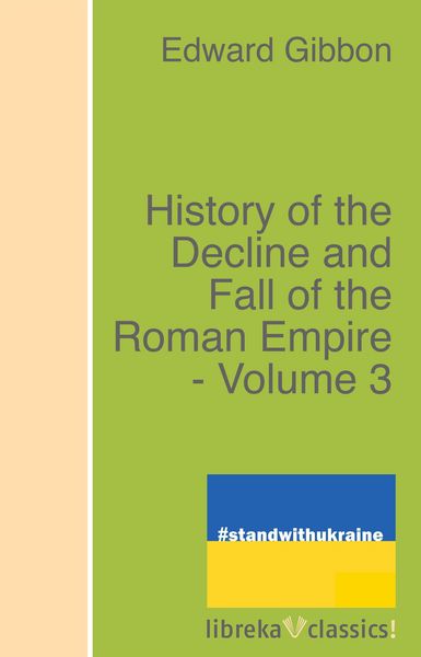 Produktbild: History of the Decline and Fall of the Roman Empire - Volume 3