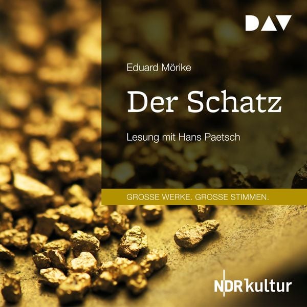 Der Schatz - Eduard Mörike, Audio, 9783742418401