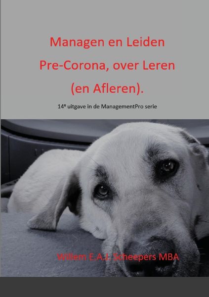 Produktbild: Managen en Leiden Pre-Corona, over Leren (en Afleren).