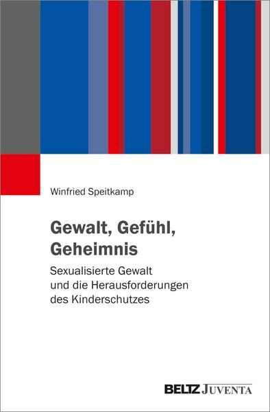 Produktbild: Gewalt, Gef&uuml;hl, Geheimnis