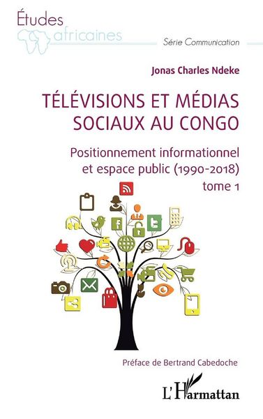 Produktbild: T&eacute;l&eacute;visions et m&eacute;dias sociaux au Congo