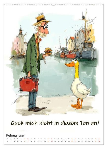 Produktbild: Bl&ouml;de Gans - Denkste! (hochwertiger Premium Wandkalender 2027 DIN A2 hoch), Kunstdruck in Hochglanz