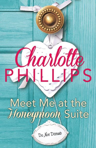 Produktbild: Meet Me at the Honeymoon Suite