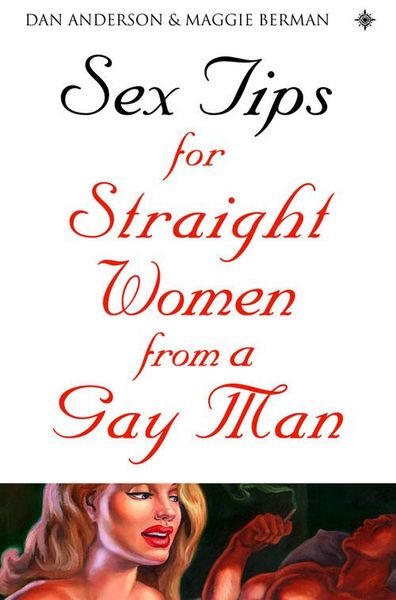 Produktbild: Sex Tips for Straight Women From a Gay Man