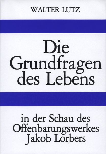 Produktbild: Die Grundfragen des Lebens