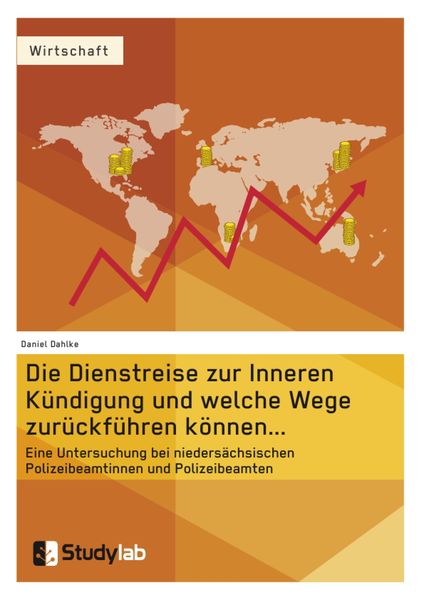 Produktbild: Die Dienstreise zur Inneren K&uuml;ndigung und welche Wege zur&uuml;ckf&uuml;hren...
