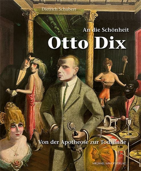 Produktbild: An die Sch&ouml;nheit Otto Dix