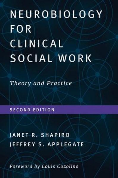 Produktbild: Neurobiology for Clinical Social Work, Second Edition