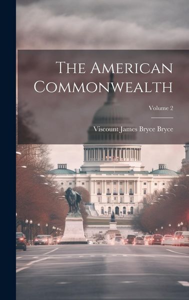 Produktbild: The American Commonwealth; Volume 2
