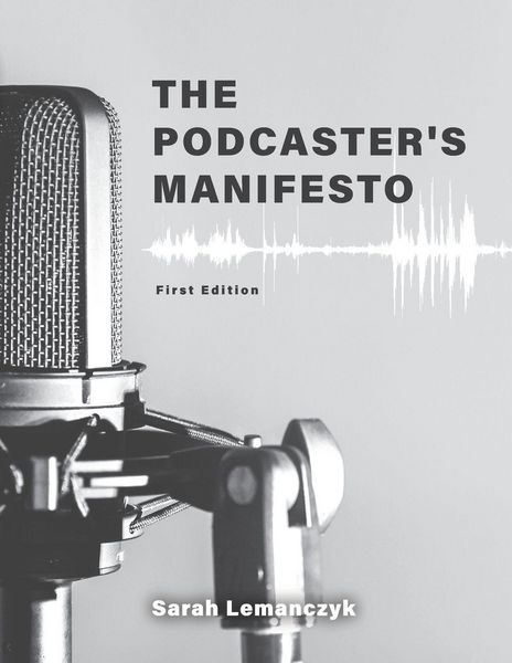 Produktbild: The Podcaster's Manifesto