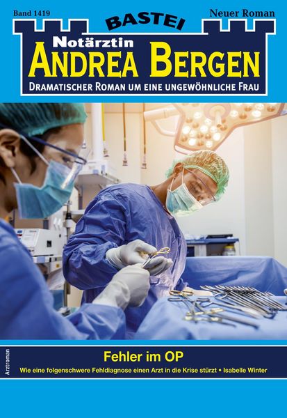 Produktbild: Not&auml;rztin Andrea Bergen 1419 - Arztroman