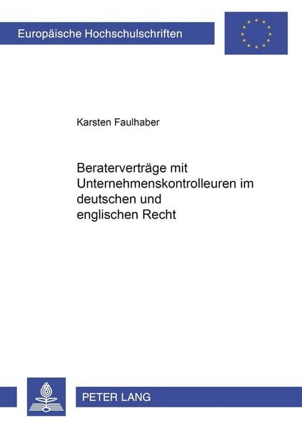 Produktbild: Beratervertr&auml;ge mit Unternehmenskontrolleuren im deutschen und englischen Recht