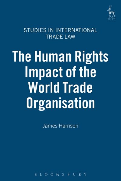 Produktbild: The Human Rights Impact of the World Trade Organisation