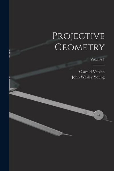 Produktbild: Projective Geometry; Volume 1