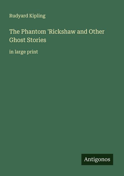 Produktbild: The Phantom 'Rickshaw and Other Ghost Stories