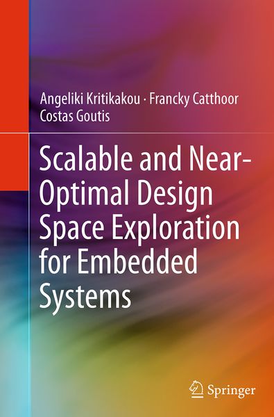 Produktbild: Scalable and Near-Optimal Design Space Exploration for Embedded Systems