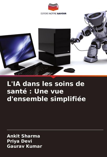 Produktbild: L'IA dans les soins de sant&eacute; : Une vue d'ensemble simplifi&eacute;e