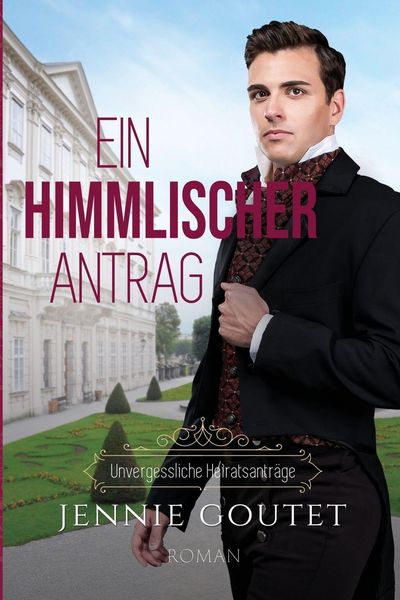 Produktbild: Ein himmlischer Antrag