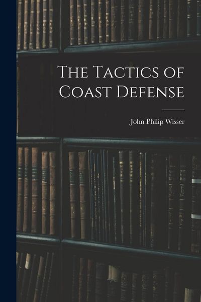 Produktbild: The Tactics of Coast Defense