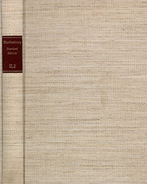 Produktbild: Shaftesbury (Anthony Ashley Cooper): Standard Edition / II. Moral and Political Philosophy. Band 2