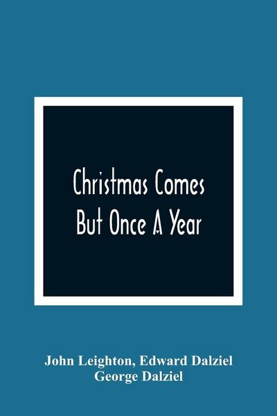 Produktbild: Christmas Comes But Once A Year