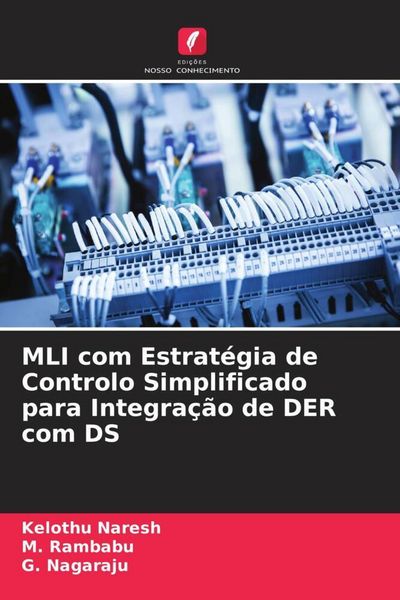 Produktbild: MLI com Estrat&eacute;gia de Controlo Simplificado para Integra&ccedil;&atilde;o de DER com DS