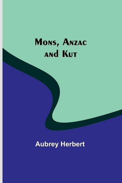 Produktbild: Mons, Anzac and Kut