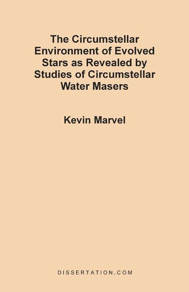 Produktbild: The Circumstellar Environment of Evolved Stars as Revealed by Studies of Circumstellar Water Masers