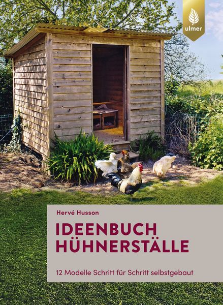 Produktbild: Ideenbuch H&uuml;hnerst&auml;lle