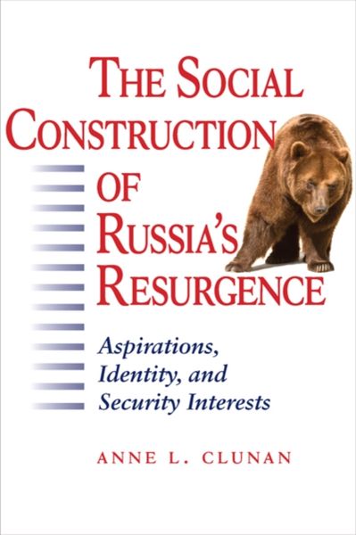 Produktbild: The Social Construction of Russia's Resurgence