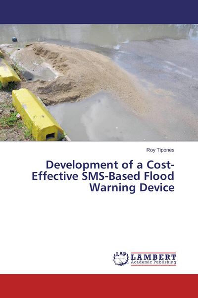 Produktbild: Development of a Cost-Effective SMS-Based Flood Warning Device