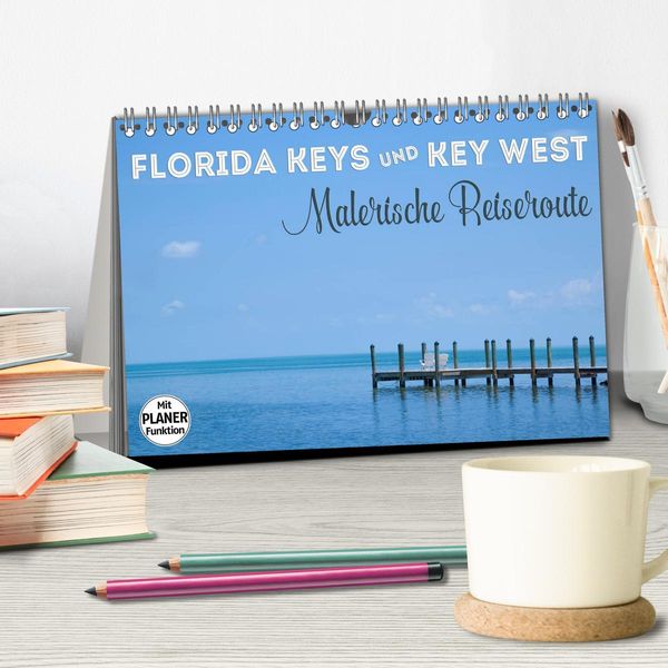 Produktbild: FLORIDA KEYS und KEY WEST Malerische Reiseroute (Tischkalender 2026 DIN A5 quer), CALVENDO Monatskalender