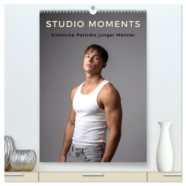 Produktbild: Studio Moments - Sinnliche Portr&auml;ts junger M&auml;nner (hochwertiger Premium Wandkalender 2027 DIN A2 hoch), Kunstdruck in Hochglanz