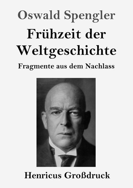 Produktbild: Fr&uuml;hzeit der Weltgeschichte (Gro&szlig;druck)