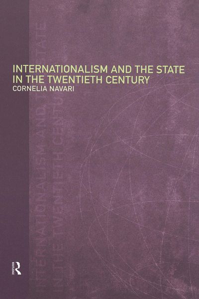 Produktbild: Internationalism and the State in the Twentieth Century