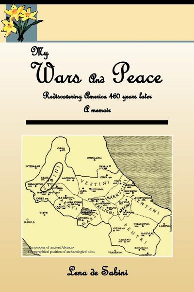 Produktbild: My Wars and Peace Rediscovering America 460 Years Later a Memoir