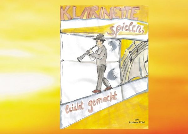 Produktbild: Klarinette spielen, leicht gemacht!