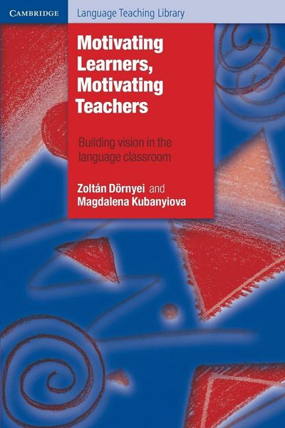 Produktbild: Motivating Learners, Motivating Teachers