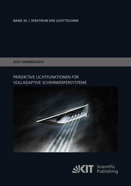 Produktbild: Pr&auml;diktive Lichtfunktionen f&uuml;r volladaptive Scheinwerfersysteme