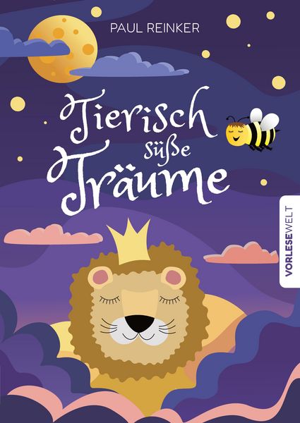 Produktbild: Tierisch s&uuml;&szlig;e Tr&auml;ume