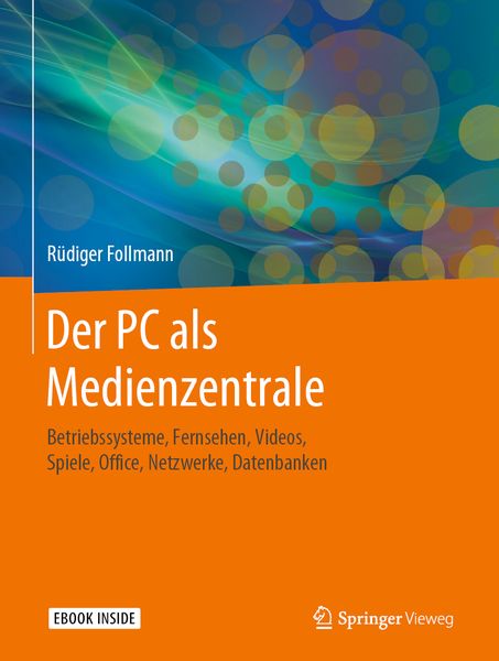Produktbild: Der PC als Medienzentrale